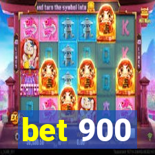 bet 900